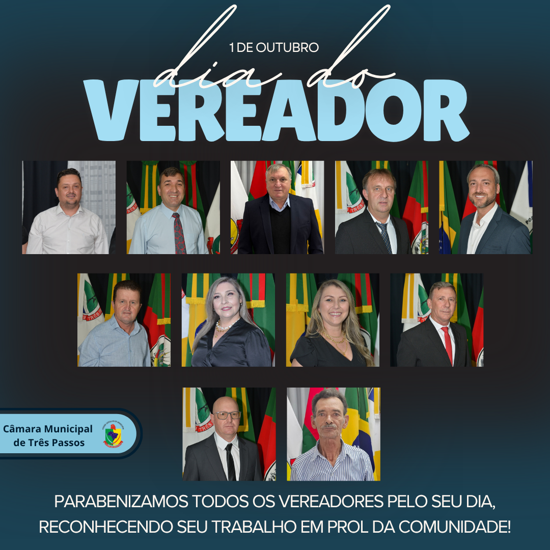 01 DE OUTUBRO - DIA DO VEREADOR 