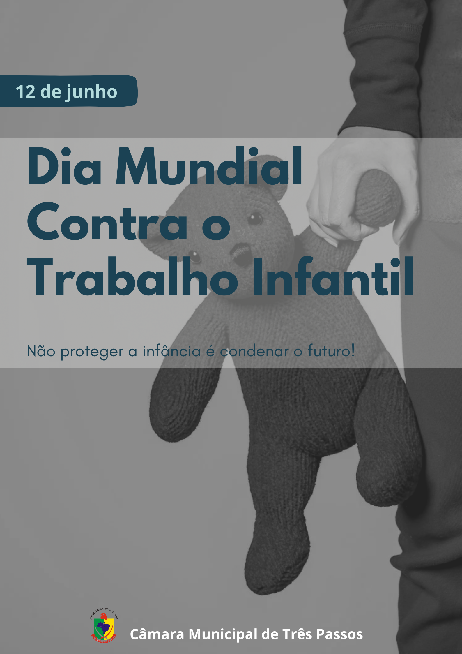 12 DE JUNHO - DIA MUNDIAL CONTRA O TRABALHO INFANTIL