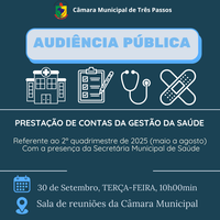 AUDIÊNCIA PÚBLICA PARA A PRESTAÇÃO DE CONTAS DA GESTÃO DA SAÚDE REF. 2º QUADRIMESTRE DE 2025