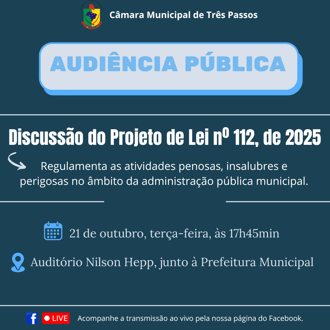 AUDIÊNCIA PÚBLICA PARA DISCUSSÃO DO PROJETO DE LEI Nº 112 DE 2025