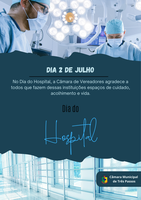 DIA 02 DE JULHO - DIA DO HOSPITAL 