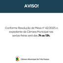 EXPEDIENTE DA CÂMARA MUNICIPAL NAS SEXTAS-FEIRAS