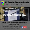 11ª SESSÃO EXTRAORDINÁRIA SERÁ REALIZADA HOJE, 17 DE DEZEMBRO ÀS 18 HORAS