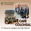 15ª EDIÇÃO DA AGROFEIRA DO CAFÉ COLONIAL NO DISTRITO DE SANTO ANTÔNIO
