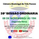 ACOMPANHE HOJE, 08 DE NOVEMBRO, A 39ª SESSÃO ORDINÁRIA