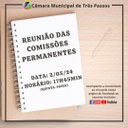 ACOMPANHE HOJE, 2 DE MAIO, ÀS 17H45MIN, A REUNIÃO DAS COMISSÕES PERMANENTES