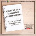 ACOMPANHE HOJE, 23 DE NOVEMBRO, ÀS 18H, A REUNIÃO DAS COMISSÕES PERMANENTES