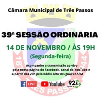 ACOMPANHE SEGUNDA-FEIRA, 14  DE NOVEMBRO, A 39ª SESSÃO ORDINÁRIA DE 2022