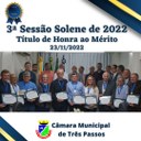 CÂMARA DE VEREADORES REALIZA A 3ª SESSÃO SOLENE DE 2022