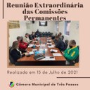 COMISSÕES PERMANENTES SE REUNIRAM DE FORMA EXTRAORDINÁRIA NA TARDE DESTA QUINTA-FEIRA, 15 DE JULHO