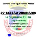 CONFIRA A PAUTA DA 20ª SESSÃO ORDINÁRIA QUE SERÁ REALIZADA HOJE, SEGUNDA-FEIRA, 14 DE JUNHO