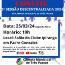 Convite 1ª Sessão Descentralizada em 25/03/2024