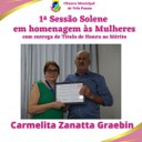 Homenageada: CARMELITA ZANATTA GRAEBIN