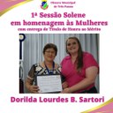 Homenageada: DORILDA LOURDES BRESSAN SARTORI