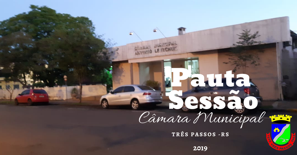 PAUTA DA SESSÃO DA PRÓXIMA SEGUNDA-FEIRA