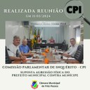 REALIZADA 1ª REUNIÃO DA COMISSÃO PARLAMENTAR DE INQUÉRITO (CPI)