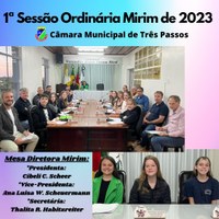 REALIZADA A 1ª SESSÃO ORDINÁRIA MIRIM DE 2023 