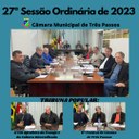 REALIZADA A 27ª SESSÃO ORDINÁRIA DE 2023 