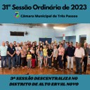 REALIZADA A 31ª SESSÃO ORDINÁRIA DE 2023 DE FORMA DESCENTRALIZADA