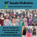 REALIZADA A 39ª SESSÃO ORDINÁRIA