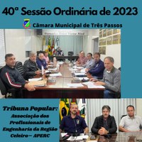 REALIZADA A 40ª SESSÃO ORDINÁRIA DE 2023 