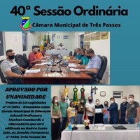 REALIZADA A 40ª SESSÃO ORDINÁRIA