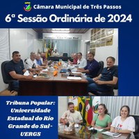 REALIZADA A 6ª SESSÃO ORDINÁRIA DE 2024 