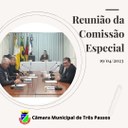 REALIZADA REUNIÃO DA COMISSÃO ESPECIAL PARA ANÁLISE DO AUMENTO DAS EMENDAS IMPOSITIVAS INDIVIDUAIS PARA 2%