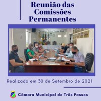 REALIZADA REUNIÃO DAS COMISSÕES PERMANENTES EM 30/09/21