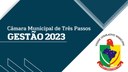 RELATÓRIO DAS ATIVIDADES DA CÂMARA MUNICIPAL DE TRÊS PASSOS NO ANO DE 2023