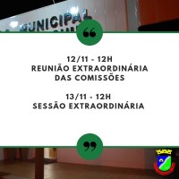 REUNIÃO DAS COMISSÕES E SESSÃO EXTRAORDINÁRIAS