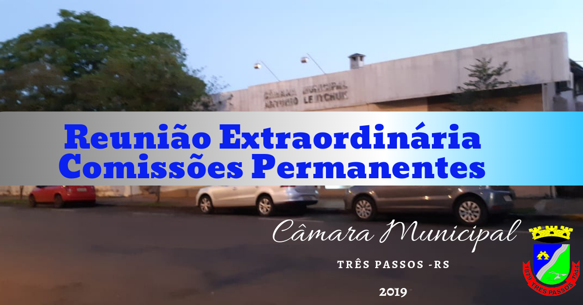 REUNIÃO EXTRAORDINÁRIA DAS COMISSÕES PERMANENTES PARA ANALISAR NOVAMENTE O PROJETO SOBRE A REESTRUTURAÇÃO DO PLANO DE CLASSIFICAÇÃO DE CARGOS E FUNÇÕES DO EXECUTIVO