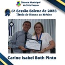 Sessão Solene Homenageada: CARINE ISABEL BOTH PINTO