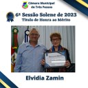 Sessão Solene Homenageada: ELVIDIA ZAMIN