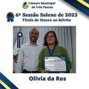 Sessão Solene Homenageada: OLIVIA DA ROS