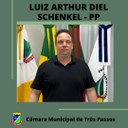 SUPLENTE DE VEREADOR, LUIZ ARTHUR DIEL SCHENKEL, ASSUME CADEIRA DO PP