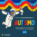 MÊS DE CONSCIENTIZAÇÃO DO AUTISMO