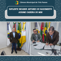 NICANOR ANTUNES DO NASCIMENTO ASSUME VAGA DA VEREADORA LICENCIADA PELO MDB.