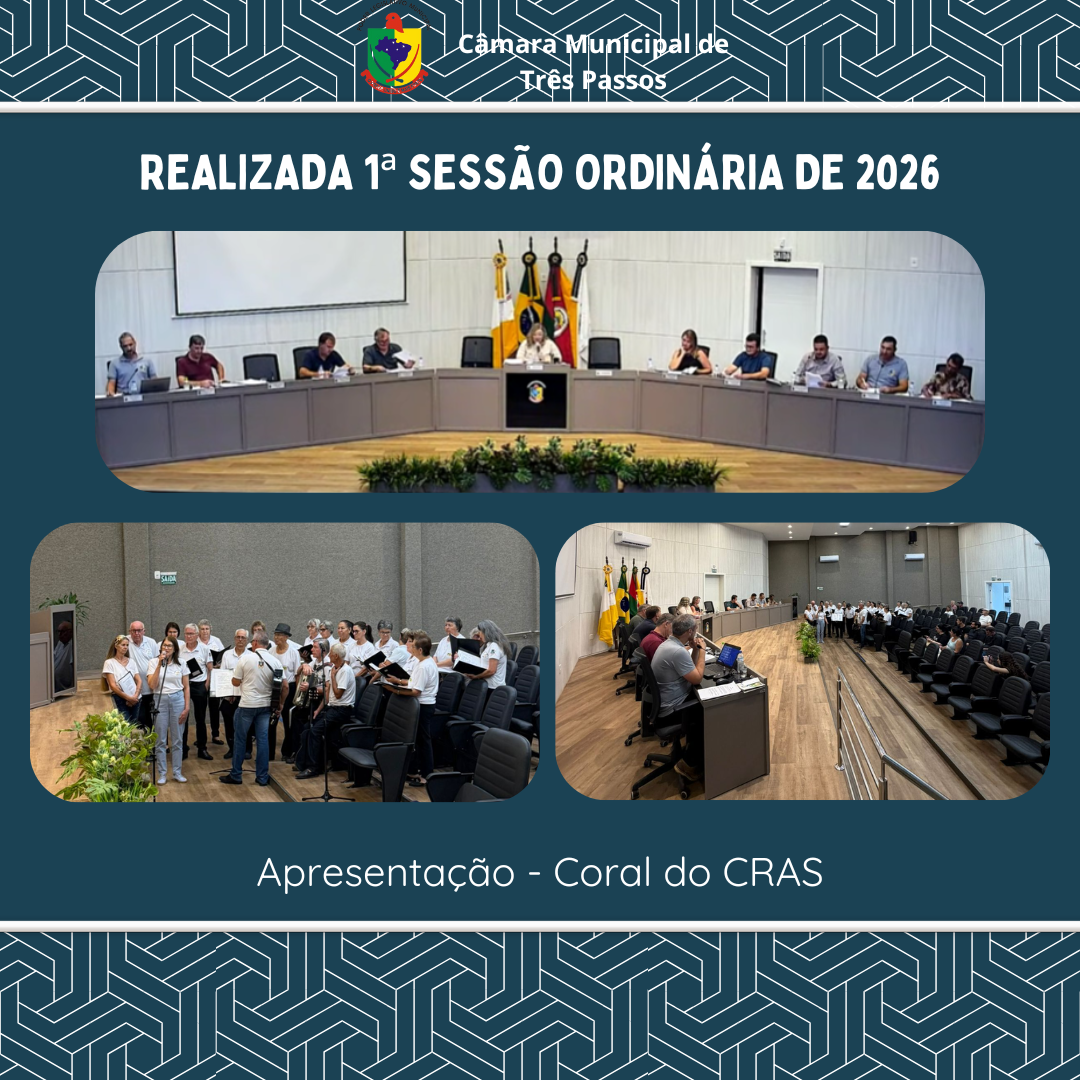 REALIZADA 1ª SESSÃO ORDINÁRIA DE 2026