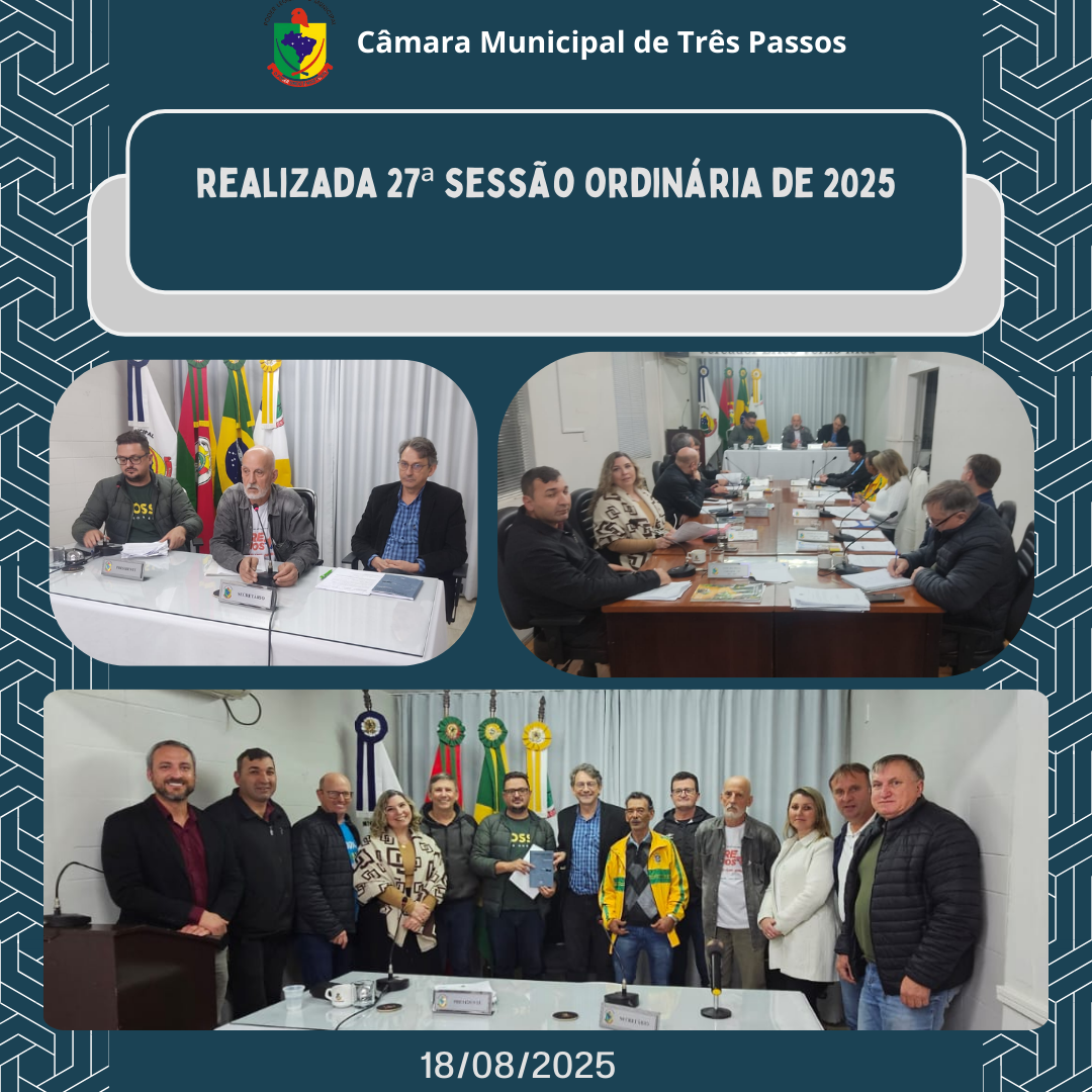 REALIZADA 27ª SESSÃO ORDINÁRIA DE 2025