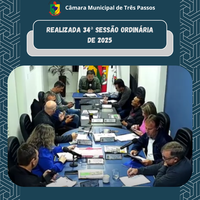 REALIZADA 34ª SESSÃO ORDINÁRIA DE 2025