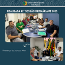 REALIZADA 42ª SESSÃO ORDINÁRIA DE 2025