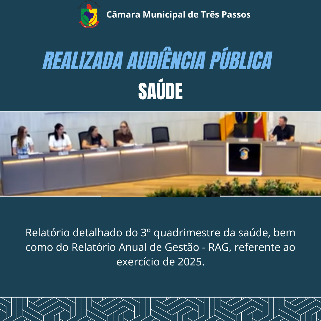 REALIZADA AUDIÊNCIA PÚBLICA PARA PRESTAÇÃO DE CONTAS DA GESTÃO DA SAÚDE
