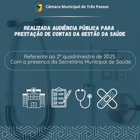 REALIZADA AUDIÊNCIA PÚBLICA PARA PRESTAÇÃO DE CONTAS DA GESTÃO DA SAÚDE  