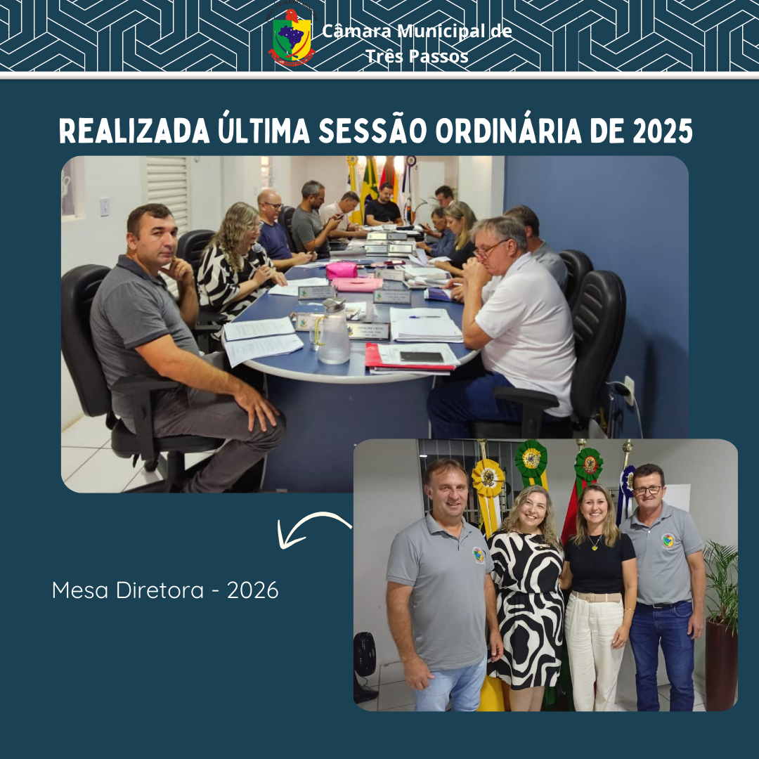 REALIZADA ÚLTIMA SESSÃO ORDINÁRIA DE 2025