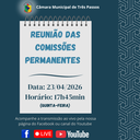 REUNIÃO DAS COMISSÕES PERMANENTES SERÁ REALIZADA HOJE (23/04), ÀS 17H45MIN