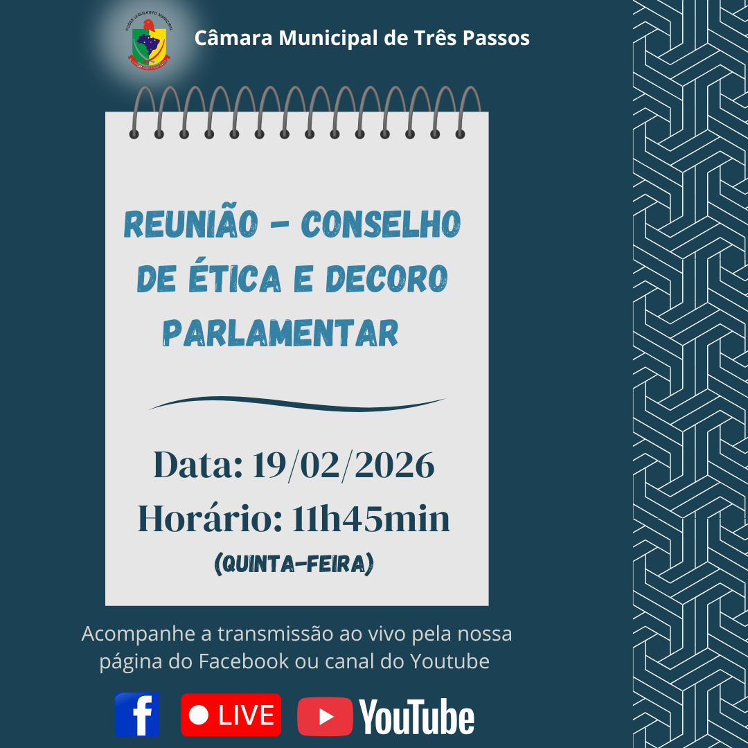 REUNIÃO DO CONSELHO DE ÉTICA E DECORO PARLAMENTAR SERÁ REALIZADA AMANHÃ (19/02), ÀS 11H45MIN